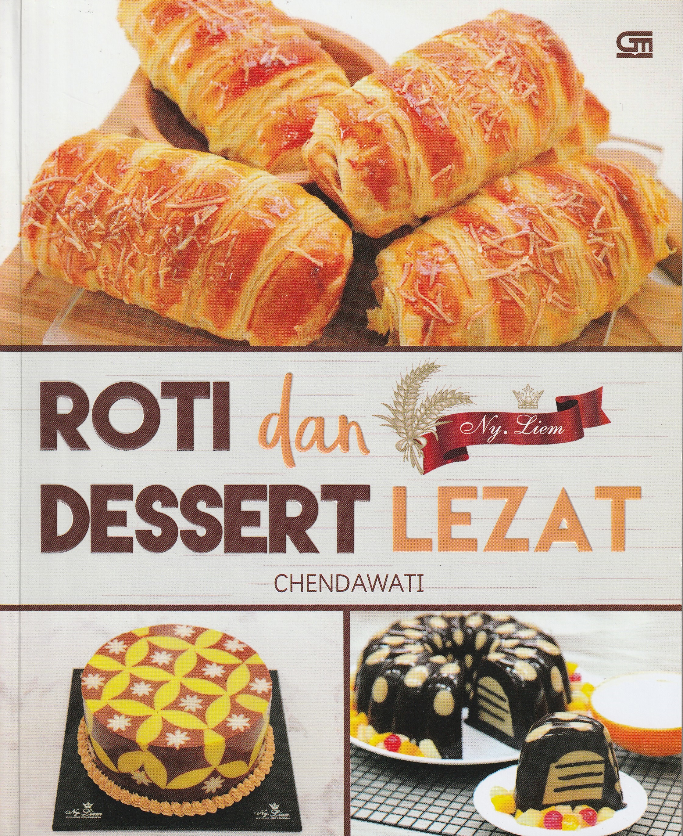 Cover Roti dan Dessert Lezat :  - / Chendawati