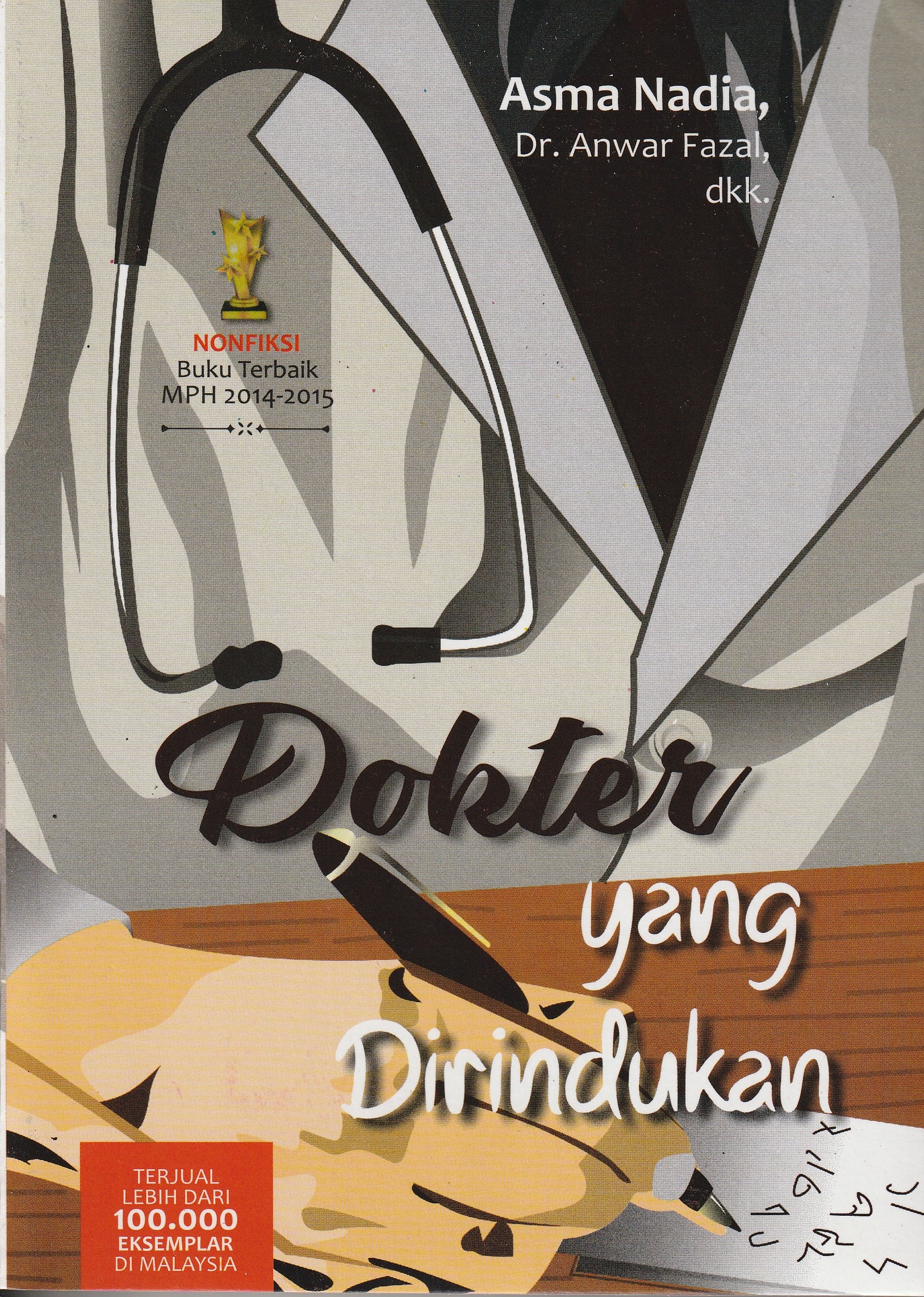 Cover Dokter yang Dirindukan :  - / Asma Nadia