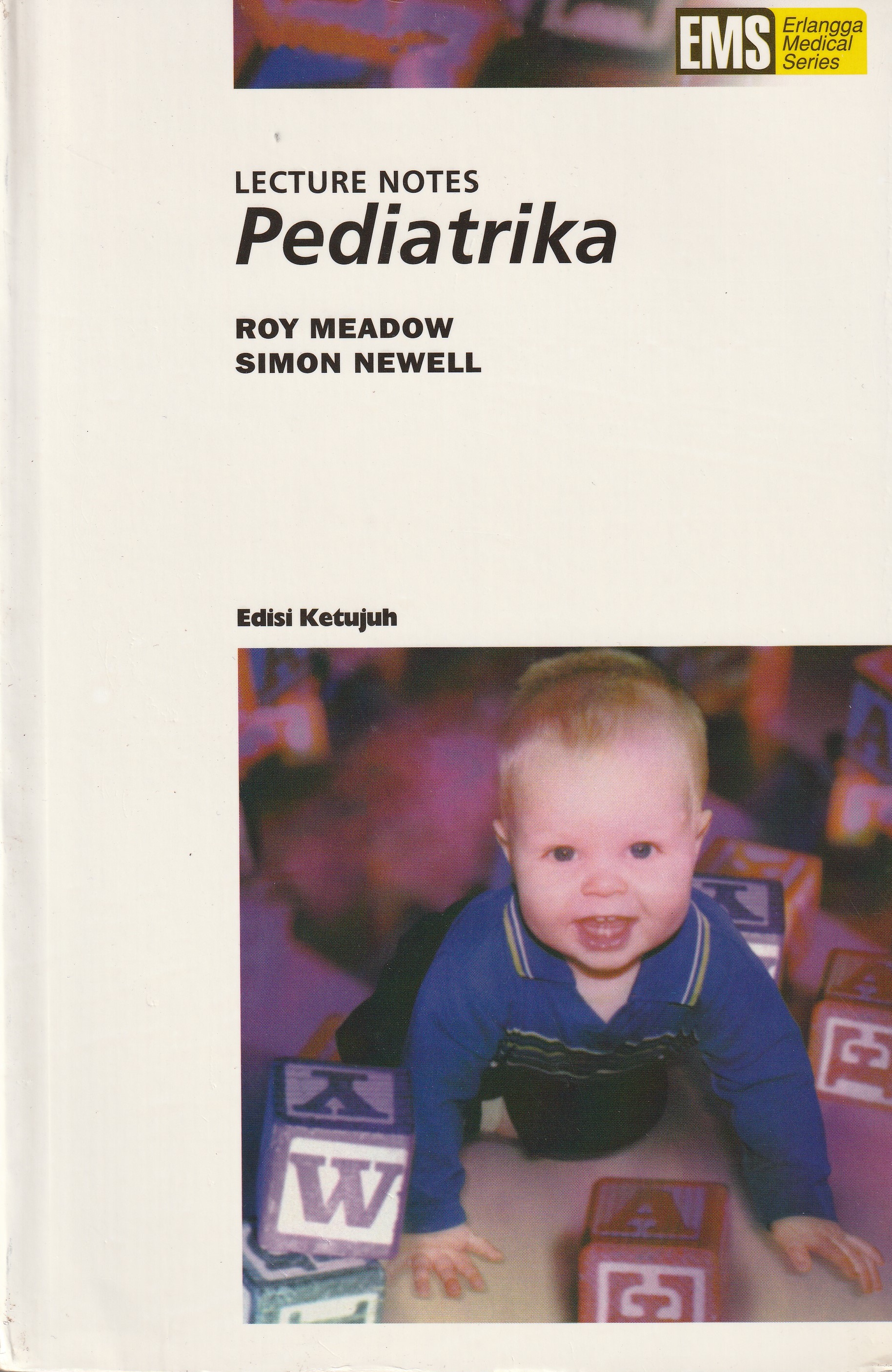 Cover Lecture Notes. :  Pediatrika / Sir Roy Meadow