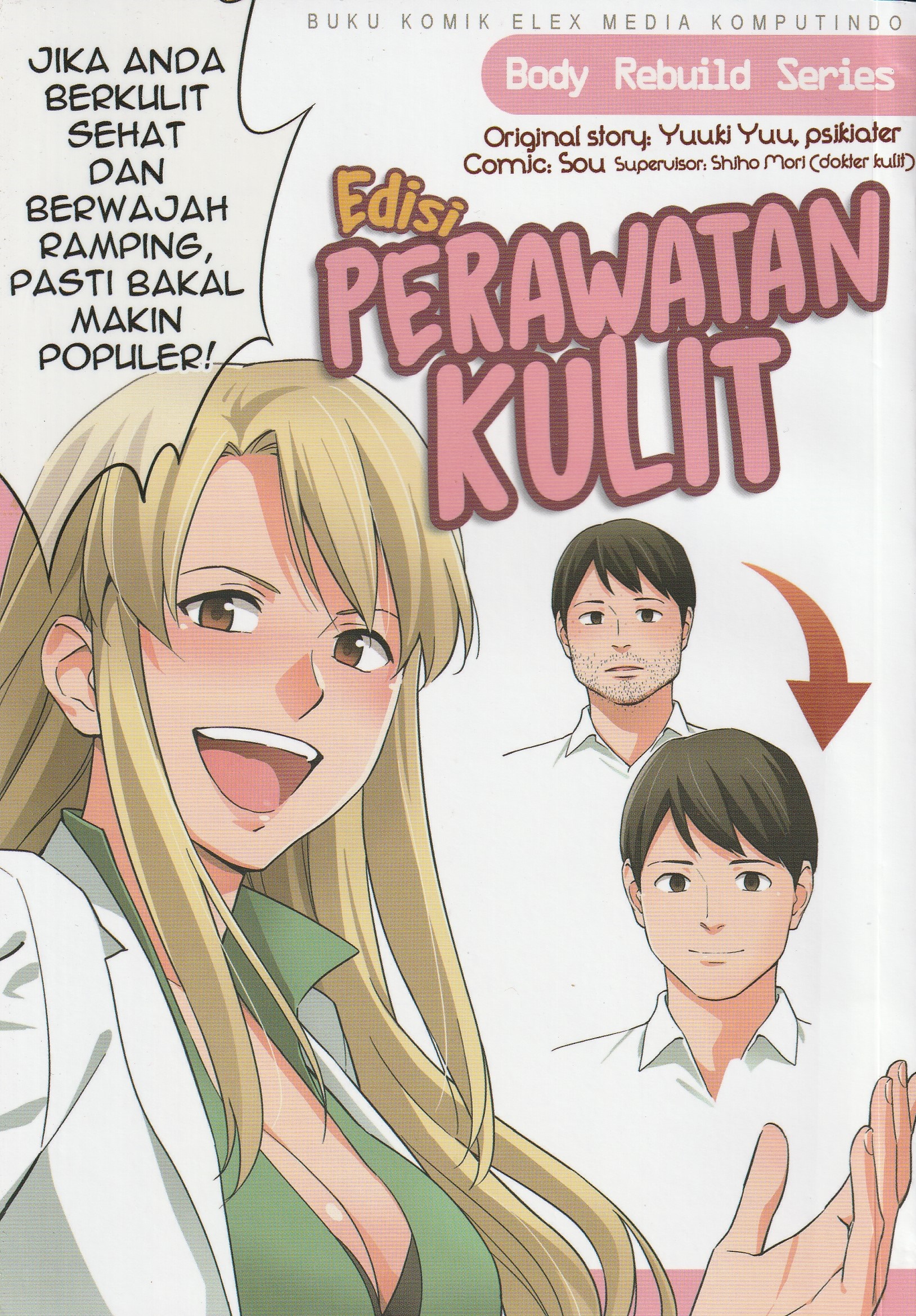 Cover Perawatan Kulit :  Body Rebuild Series / Yuuki Yuu