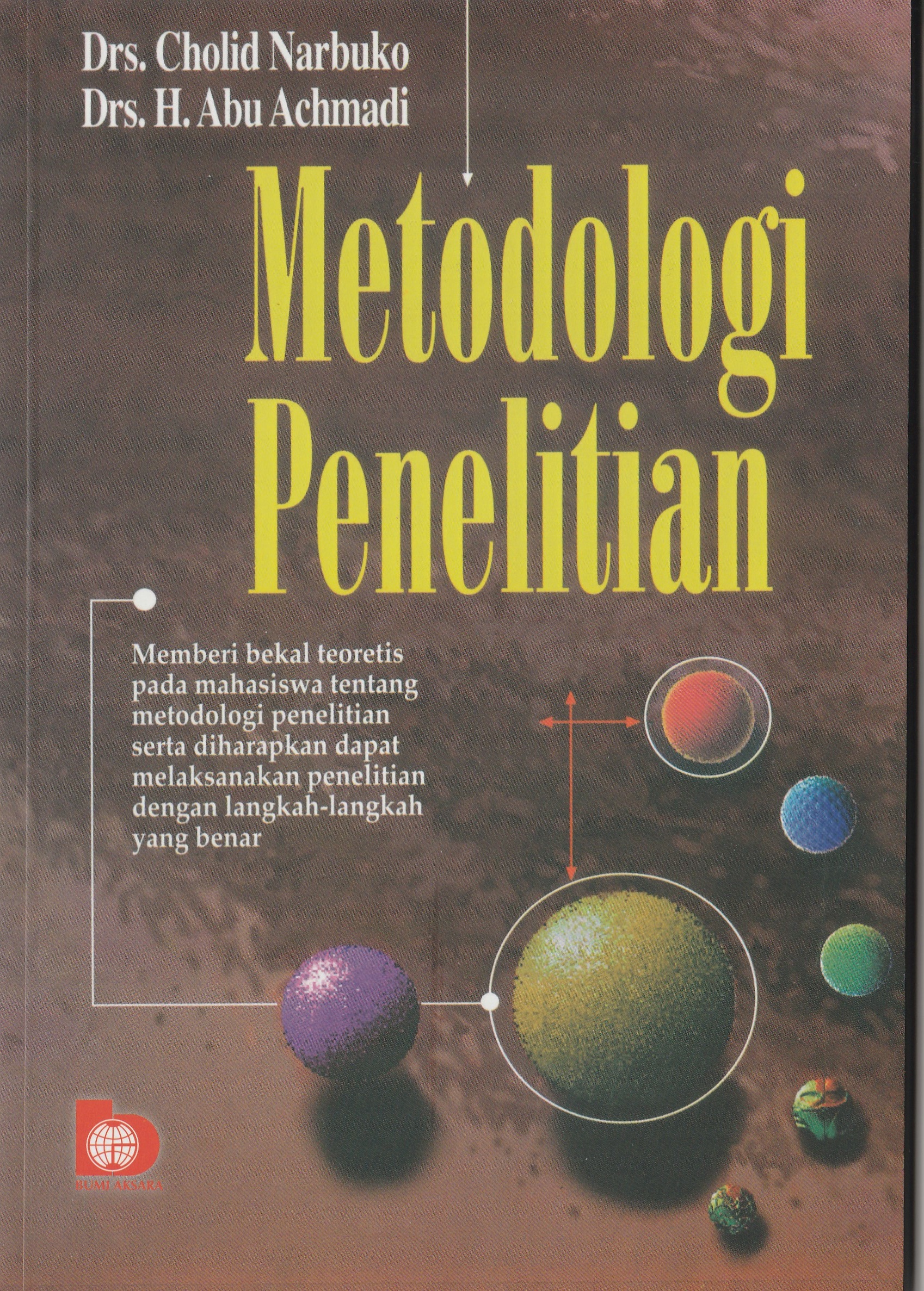 Cover Metodologi Penelitian :  - / Drs. Cholid Narbuko