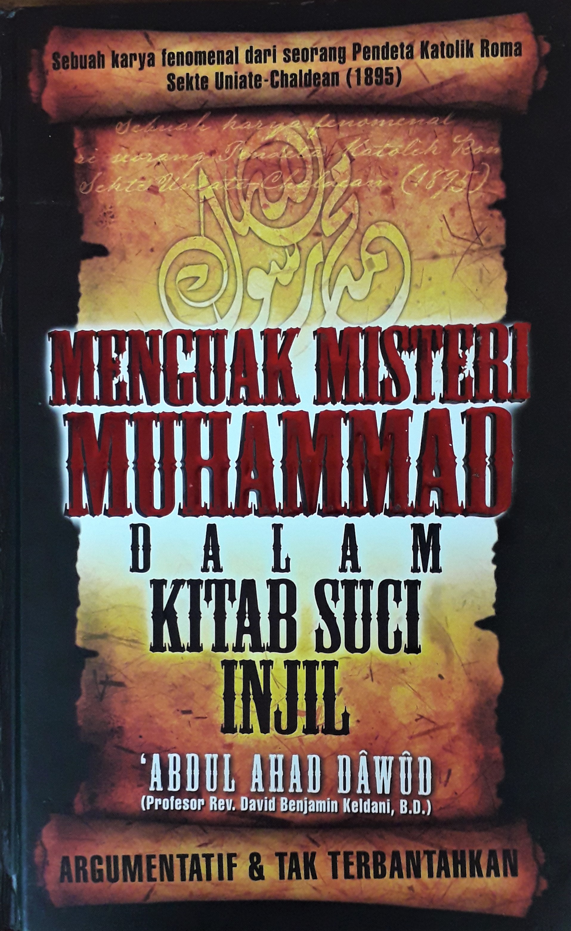 Cover Menguak Misteri Muhammad :  Dalam Kitab Suci Injil / Abdul Ahad Dawud