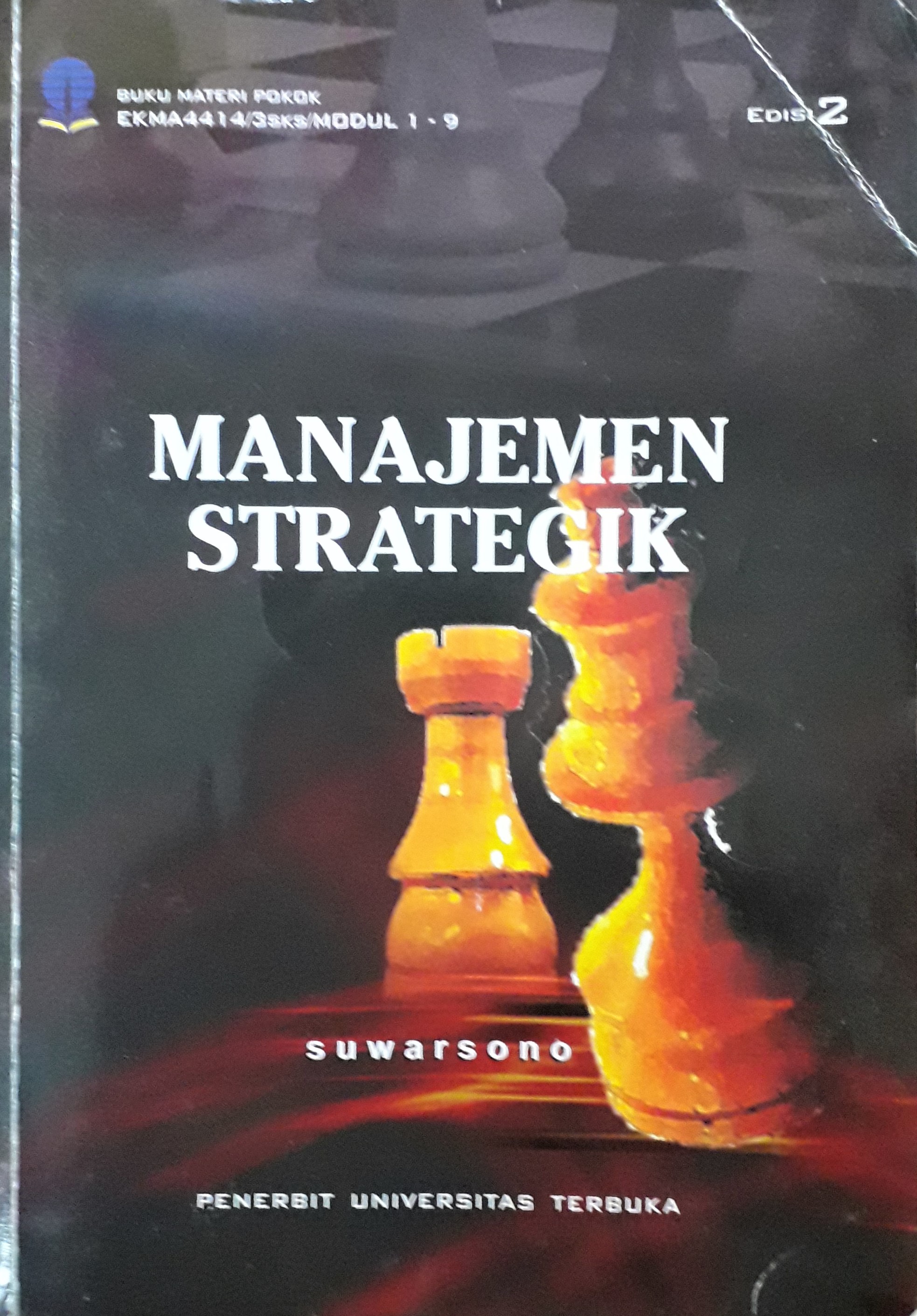 Cover Materi Pokok Manajemen Strategik :  - / Drs. Suwarsono,M.A