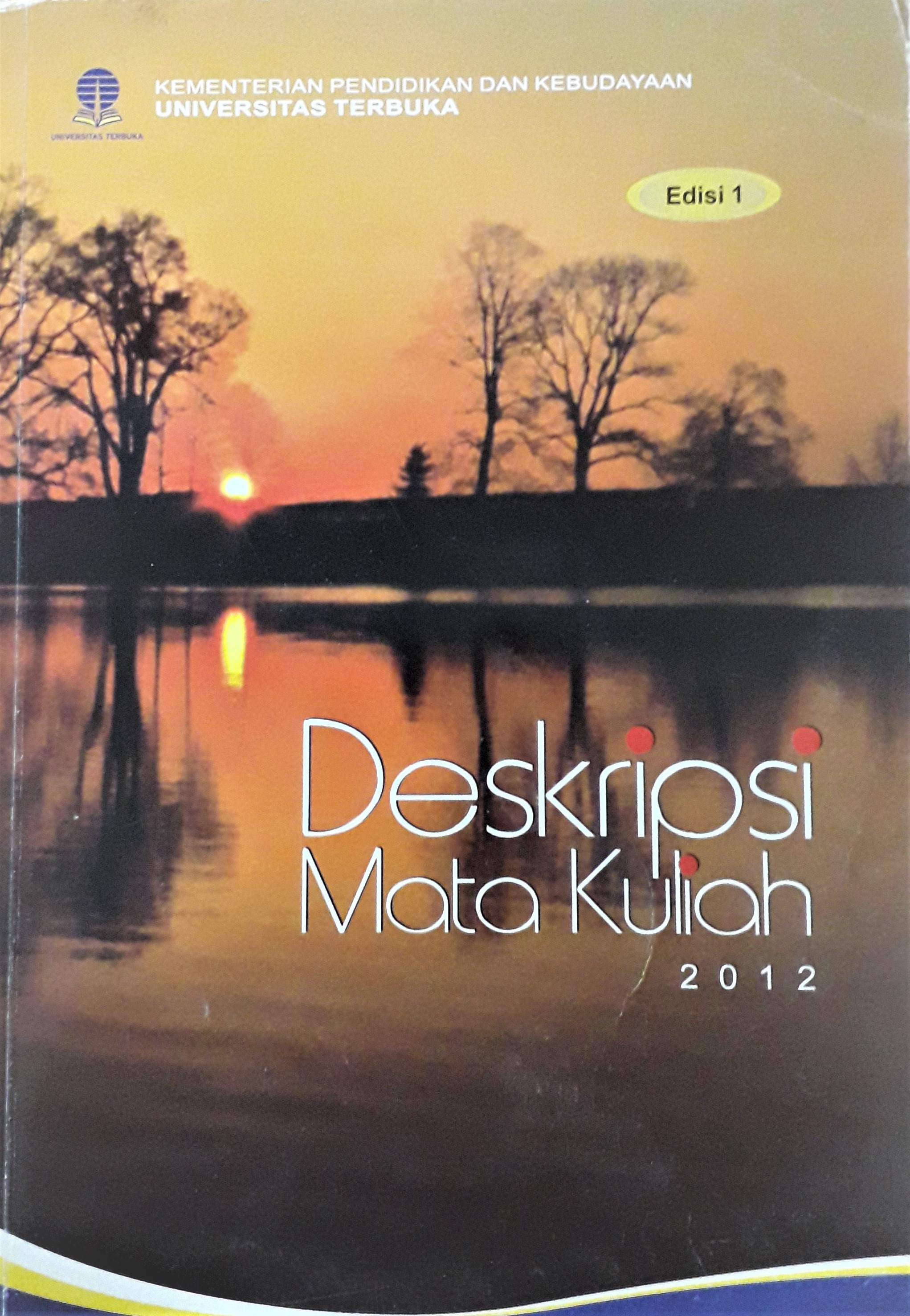 Cover Materi Pokok Deskripsi Mata Kuliah :  - / Tim Penulis UT