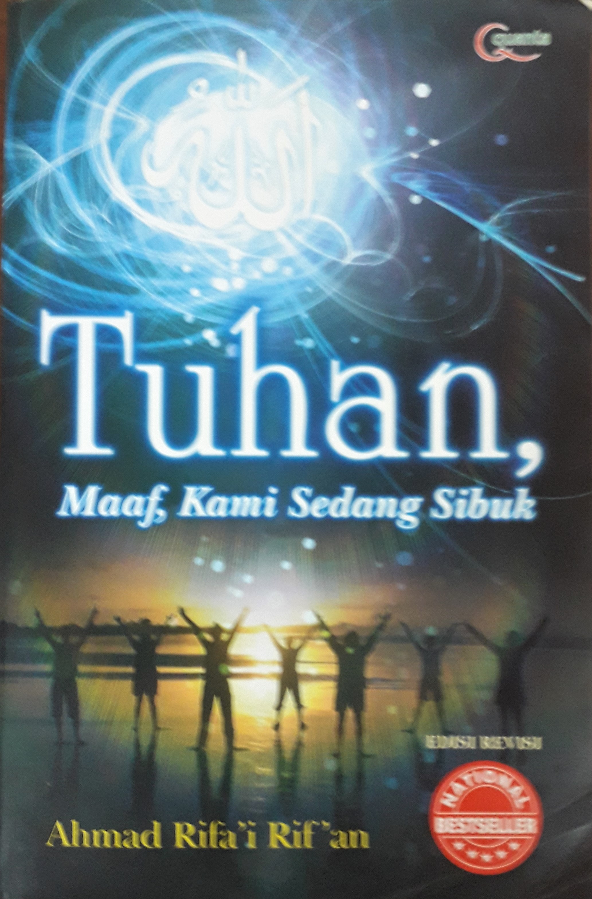 Cover Tuhan :  Maaf, Kami Sedang Sibuk / Ahmad Rifa'i Rif'an