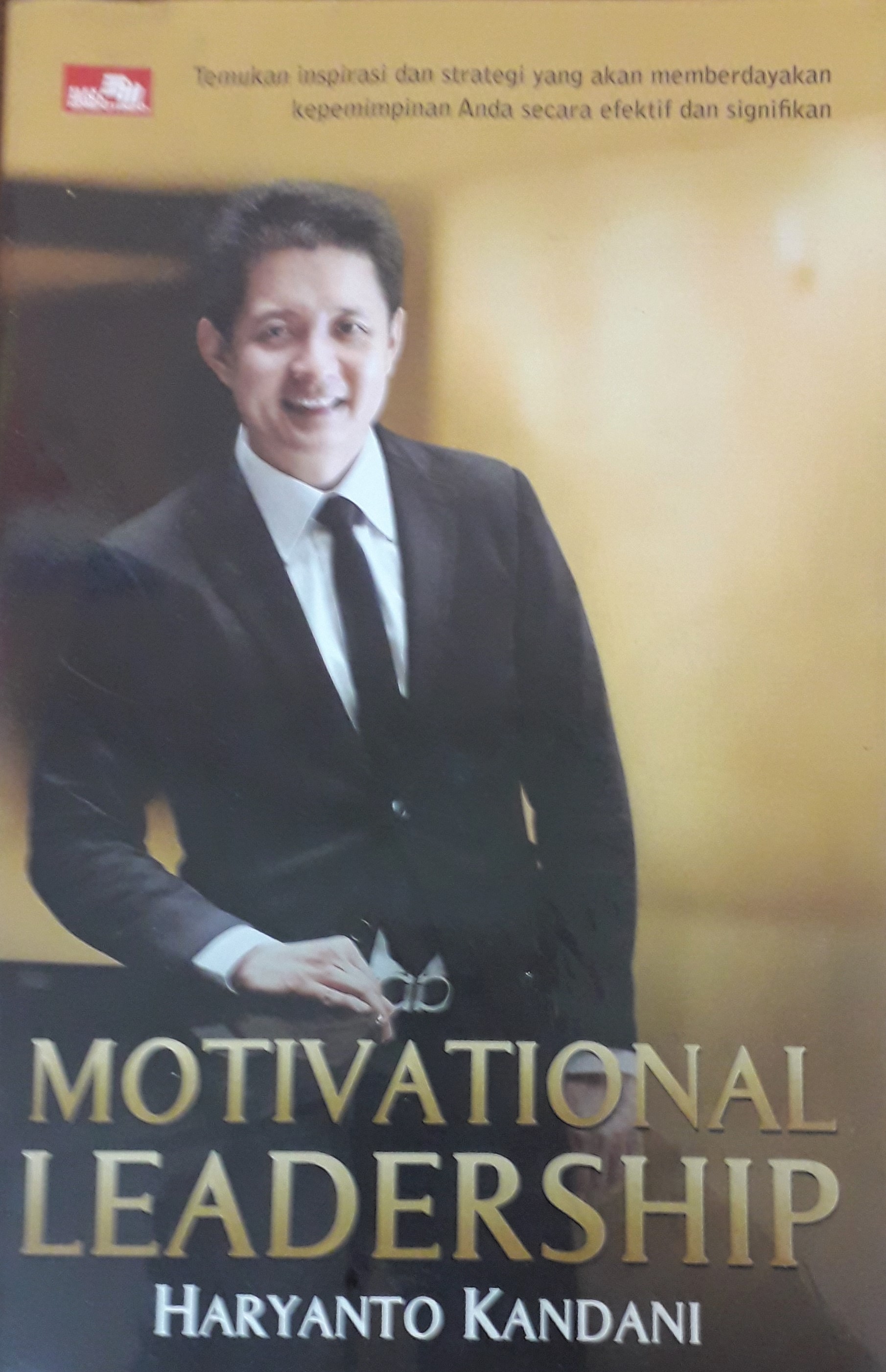 Cover Motivational Leadership. :  - / Haryanto Kandani