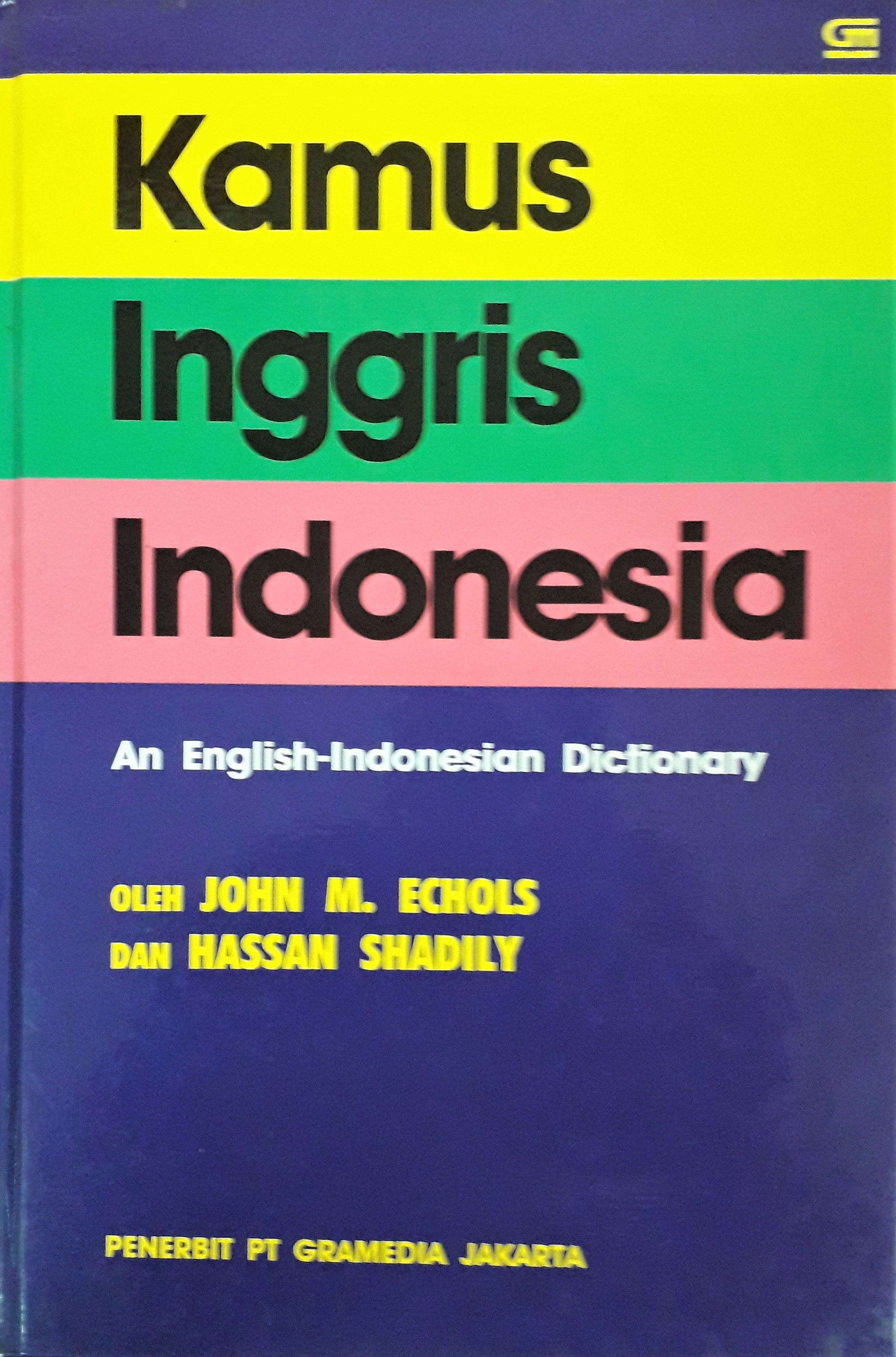 Cover Kamus Inggris Indonesia :  - / John M. Echols