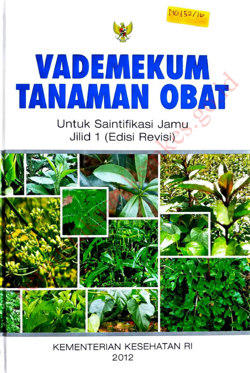 Cover Vademekum Tanaman Obat Untuk Saintifikasi Jamu Jilid 1 (edisi Revisi) :  Vademekum Tanaman Obat Untuk Saintifikasi Jamu Jilid 1 (edisi Revisi)