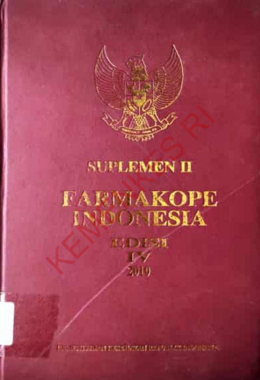 Cover SUPLEMEN II FARMAKOPE INDONESIA EDISI IV 2010 / Kementerian Kesehatan Republik Indonesia