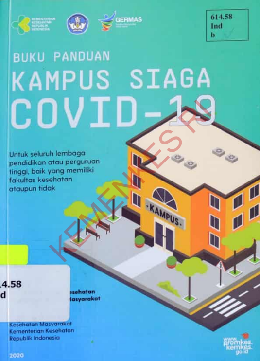 Cover Buku Panduan Kamus Siaga Covid-19 :  Untuk seluruh lembaga pendidikan atau perguruan tinggi, baik yang memiliki fakultas kesehatan ataupun tidak / drg. Widyawati Garini, M.Kes