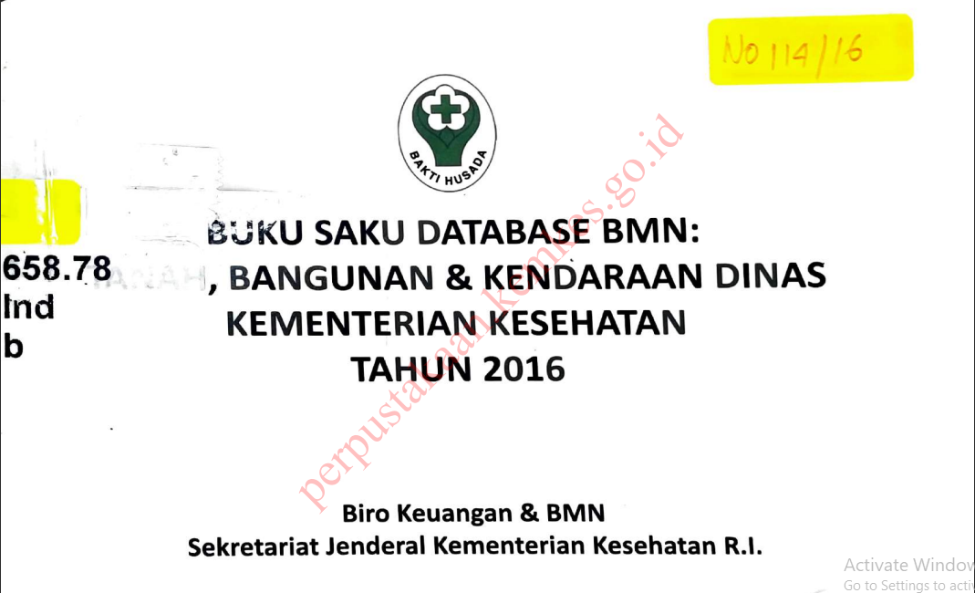 Cover Buku saku Database BMN  Tanah, Bangunan & Kendaraan Dinas Kemkes Tahun 2016 / Wiwik Widarti, SKM, MM