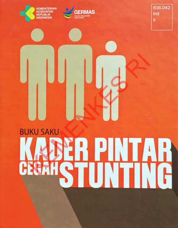 Cover Buku Saku Kader Pintar Cegah Stunting / Dr. Hera Nurlita, M.Kes