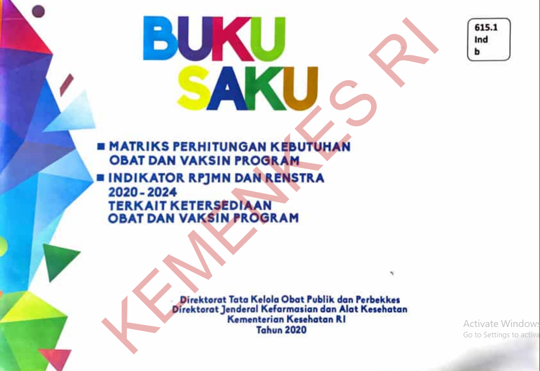 Cover Buku saku Matriks Perhitungan kebutuhan obat dan vaksin program, :  Indikator RPJM dan RENSTRA 2020 - 2024 terkait ketersediaan oabt dan vaksin program / Martin Sirait, S.Si, Apt, M.Kes