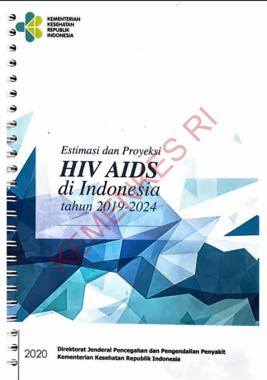 Cover Estimasi dan Proyeksi HIV AIDS di Indonesia tahun 2019-2024 / Nurjannah, SKM, M.Kes