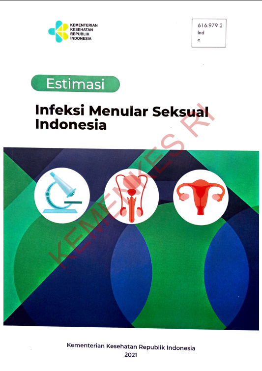 Cover Estimasi Infeksi Menular Seksual Indonesia / dr. Nurhalina Afriana, M.Epid