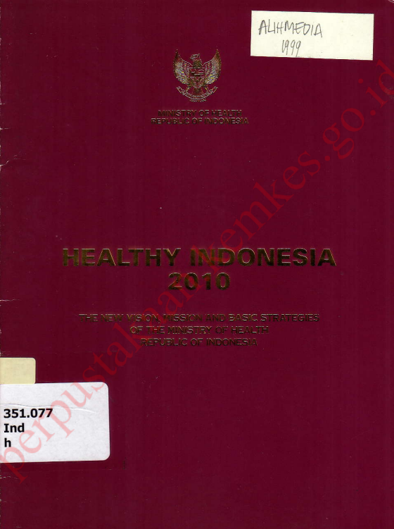 Cover Healthy Indonesia 2010 / Kementerian Kesehatan Republik Indonesia