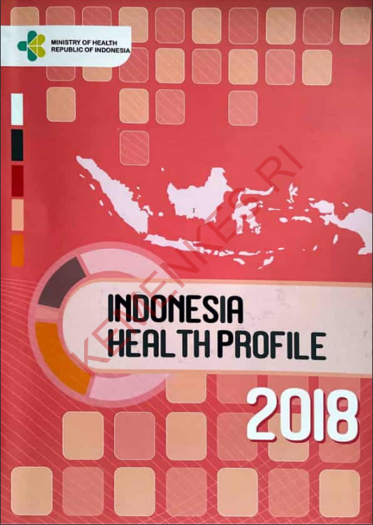 Cover Indonesia Health Profile / Dr.drh. Didik Budijanto, MPH