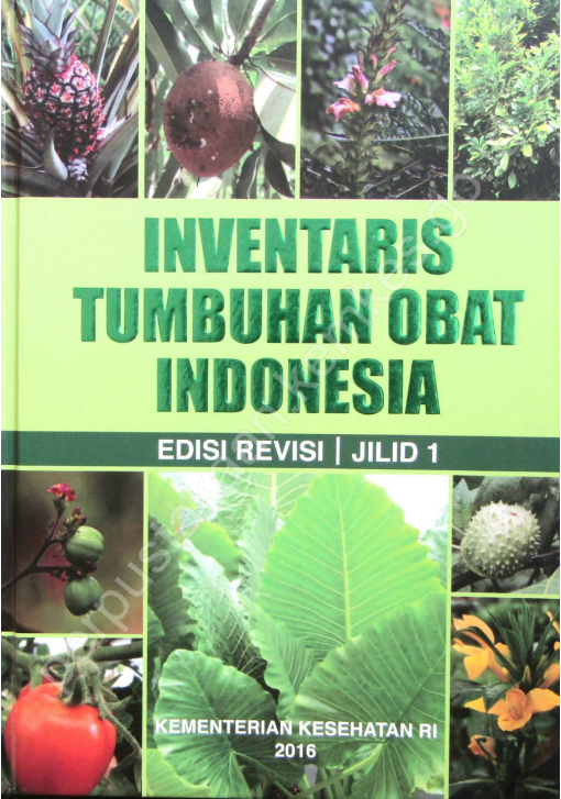 Cover Inventaris Tumbuhan Obat Indonesia :  Jilid 1 / Prof. Dr. Asep Gana Suganda, Apt.