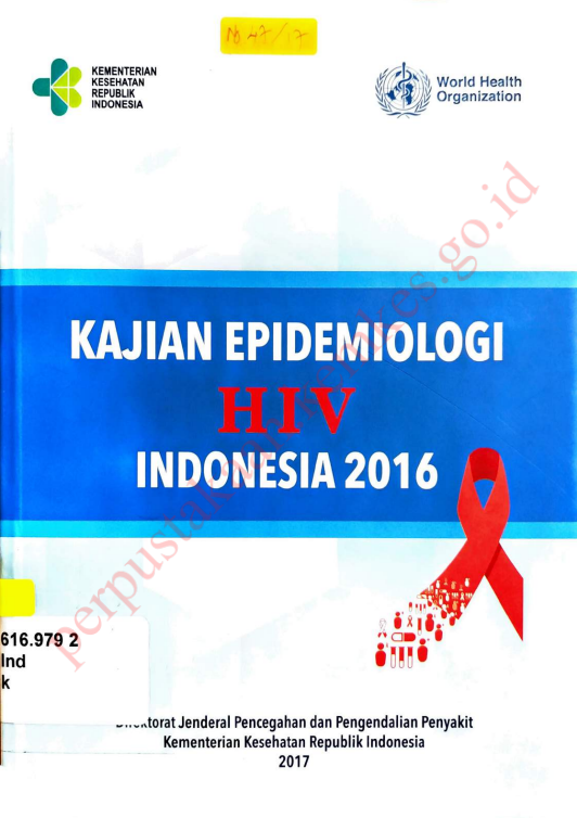 Cover Kajian Epidemiologi HIV Indonesia 2016 / Direktorat Jenderal Pencegahan dan Pengendalian Penyakit P2PML