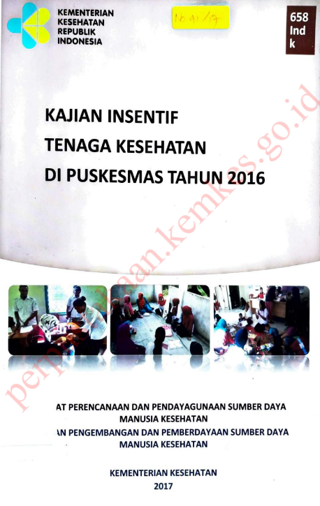 Cover Kajian Insentif Tenaga Kesehatan di Puskesmas Tahun 2016 / DR.dr. Harimat Hendrawan