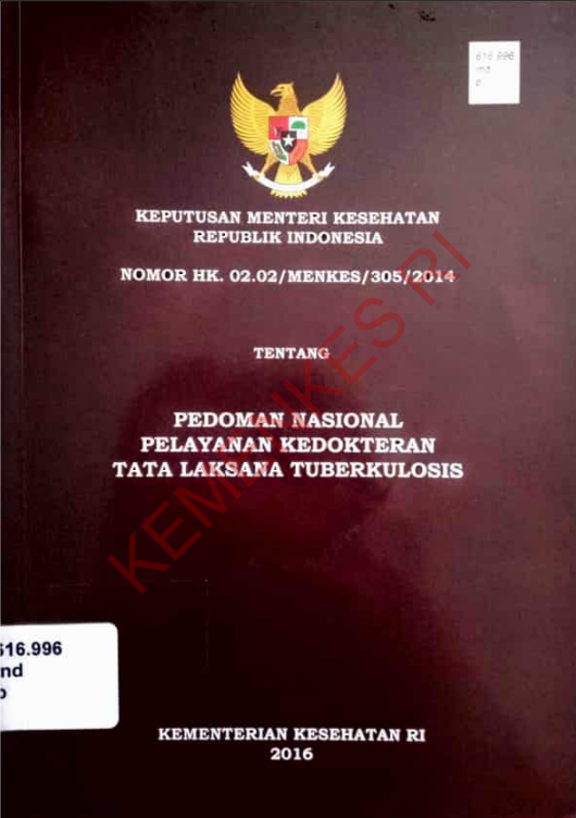 Cover Keputusan Menteri Kesehatan Republik Indonesia_Pedoman Nasional Pelayanan Kedokteran Tata Laksanan Tuberkulosis / Kementerian Kesehatan Republik Indonesia