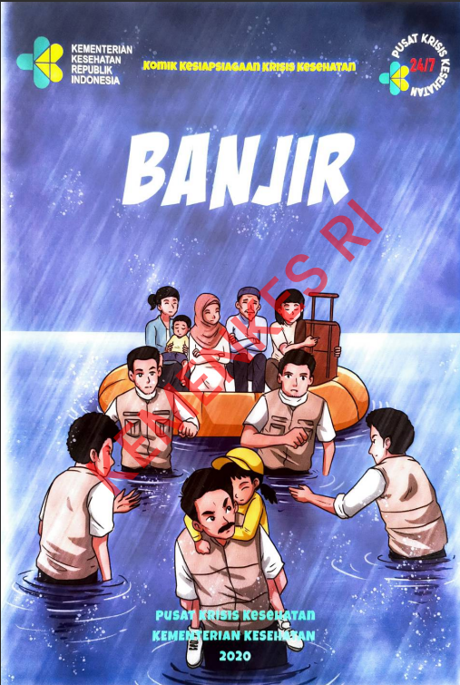Cover KOMIK KESIAPSIAGAAN KRISIS KESEHATAN BANJIR / dr. Ira Cyndira Tresna, M.I.Kom