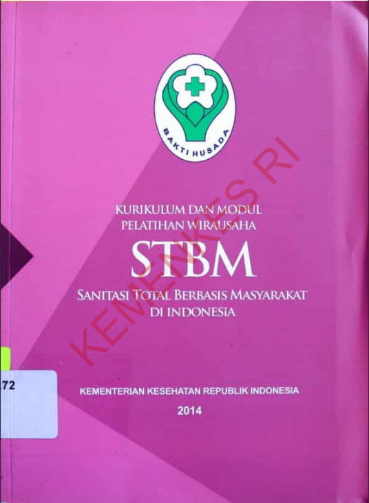 Cover Kurikulum Dan Modul Pelatihan Wirausaha STBM Sanitasi Total Berbasis Masyarakat Di Indone / Direktorat Jenderal  Pengendalian Penyakit dan Penyehatan Lingkungan