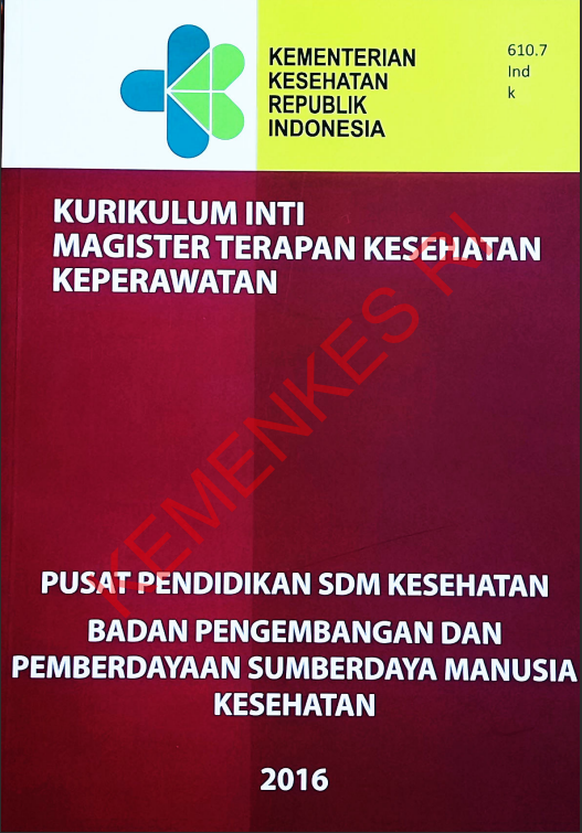 Cover Kurikulum Inti Magister Terapan Kesehatan Keperawatan / Yuyun Widyaningsih,SKp,MKM