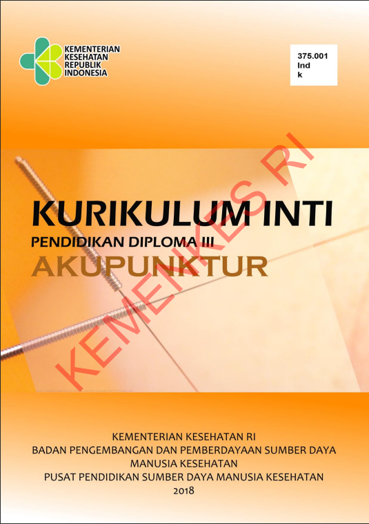Cover Kurikulum Inti Pendidikan Diploma III Akupuntur / Yuyun Widyaningsih,SKp,MKM