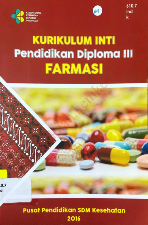 Cover Kurikulum inti pendidikan diploma III Farmasi / Yuyun Widyaningsih,SKp,MKM