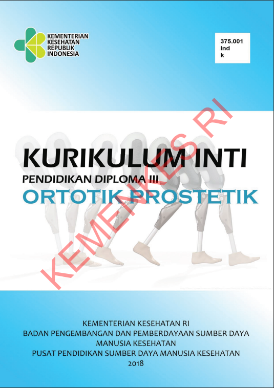 Cover Kurikulum Inti Pendidikan Diploma III Ortotik Prostetik / Yuyun Widyaningsih,SKp,MKM