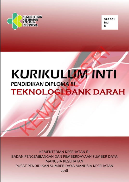 Cover Kurikulum Inti :  Pendidikan Diploma III Teknologi Bank Darah / Yuyun Widyaningsih,SKp,MKM
