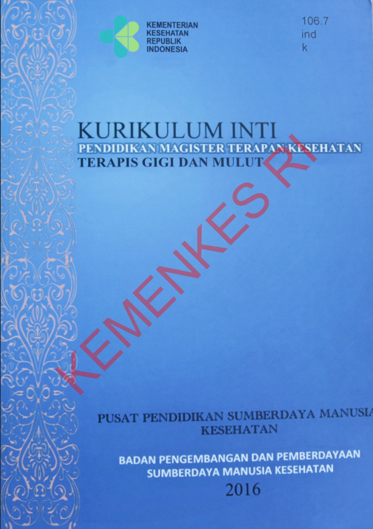 Cover Kurikulum Inti Pendidikan Magister Terapan Kesehatan Terapis Gigi dan Mulut / Yuyun Widyaningsih,SKp,MKM