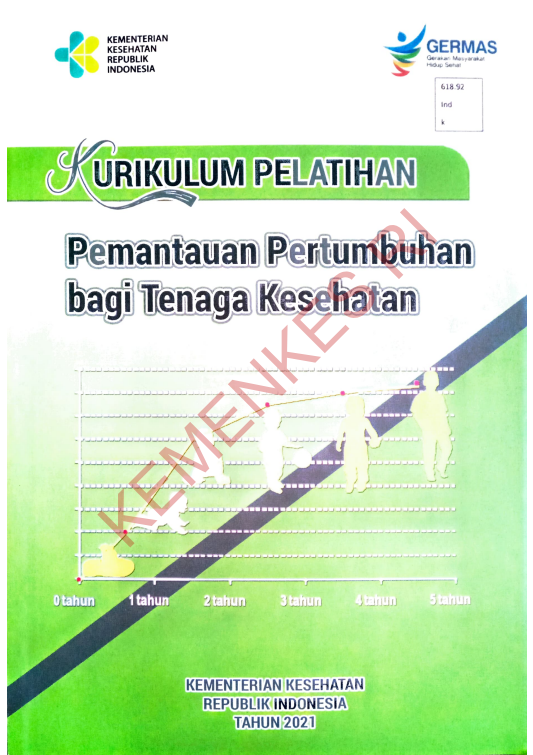 Cover Kurikulum Pelatihan :  Pemantauan Pertumbuhan Dari Tenaga Kesehatan / Direktorat Jenderal Kesehatan Masyarakat
