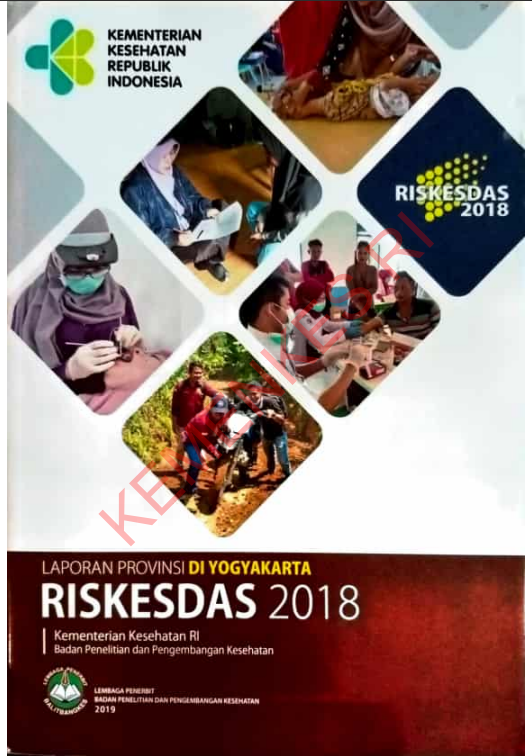 Cover Laporan Provinsi di Yogyakarta RISKESDAS 2018 / Badan Penelitian dan Pengembangan Kesehatan