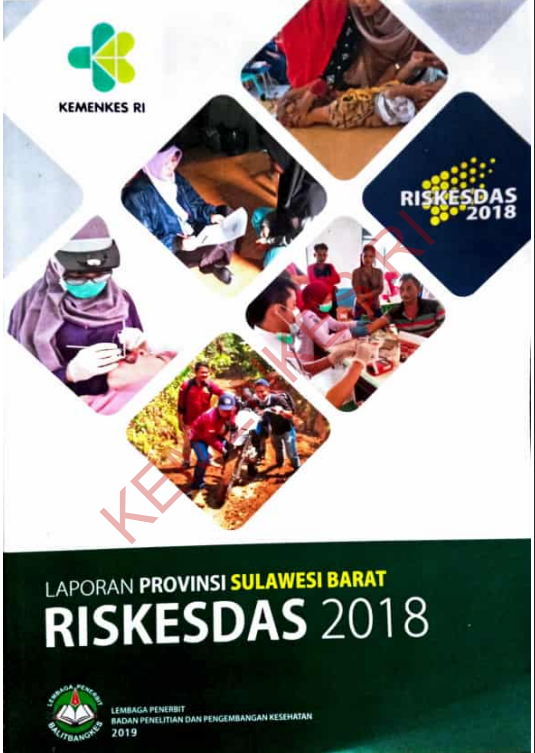 Cover LAPORAN PROVINSI SULAWESI BARAT RISKESDAS 2018 / Badan Penelitian dan Pengembangan Kesehatan