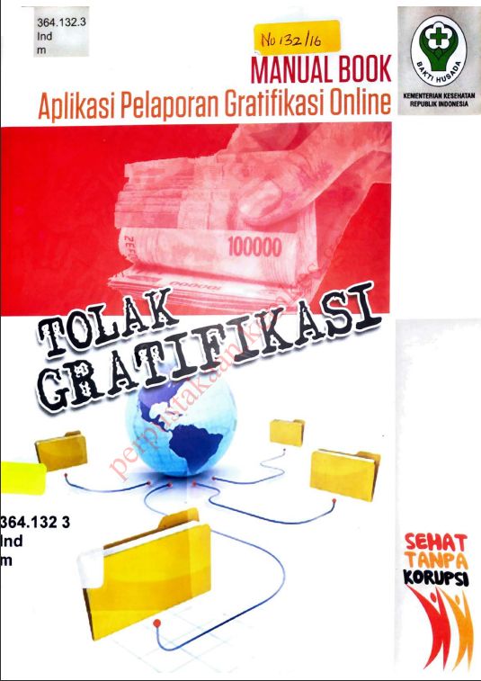 Cover Manual Book aplikasi Pelaporan Gratifikasi Online Tolak Gratifikasi / Inspektorat Jenderal