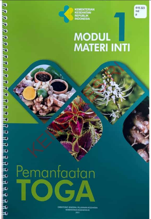 Cover Modul 1 Materi Inti :  Pemanfaatan Toga / Direktorat Jenderal Pelayanan Kesehatan