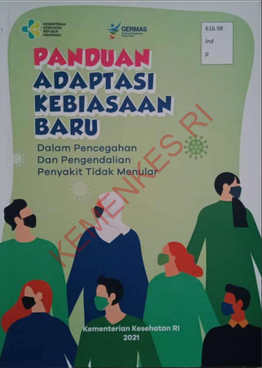 Cover Panduan Adaptasi Kebiasaan Baru :  Dalam Pencegahan dan Pengendalian Penyakit Tidak Menular / Direktorat Jenderal Pencegahan dan Pengendalian Penyakit