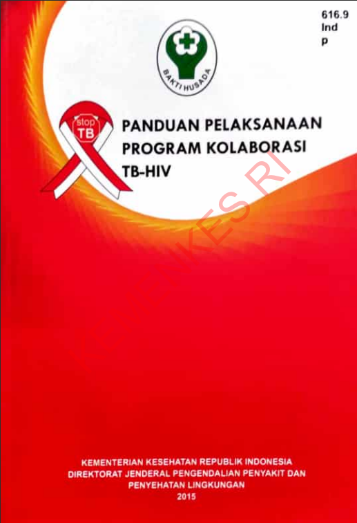Cover Panduan Pelaksanaan Program Kolaborasi TB-HIV / Direktorat Jenderal  Pengendalian Penyakit dan Penyehatan Lingkungan