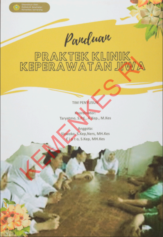 Cover Panduan Praktek Klinik Keperawatan Jiwa / Politeknik Kesehatan Kementerian Kesehatan Semarang