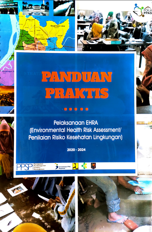 Cover PANDUAN PRAKTIS Pelaksanaan EHRA (Environmental Health Risk Assessment Penilaian Resiko Kesehatan Lingkungan) 2020-2024 / Direktorat Jenderal Kesehatan Masyarakat