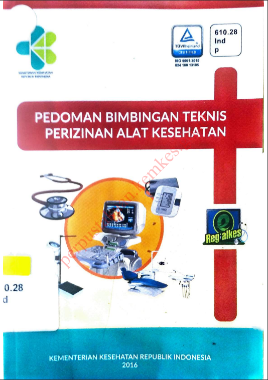 Cover Pedoman Bimbingan Teknis Perizinan Alat Kesehatan / Direktorat Jenderal Kefarmasian dan Alat Kesehatan