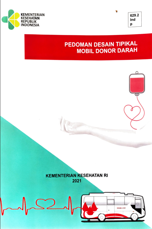 Cover PEDOMAN DESAIN TIPIKAL MOBIL DONOR DARAH / Direktorat Jenderal Pelayanan Kesehatan