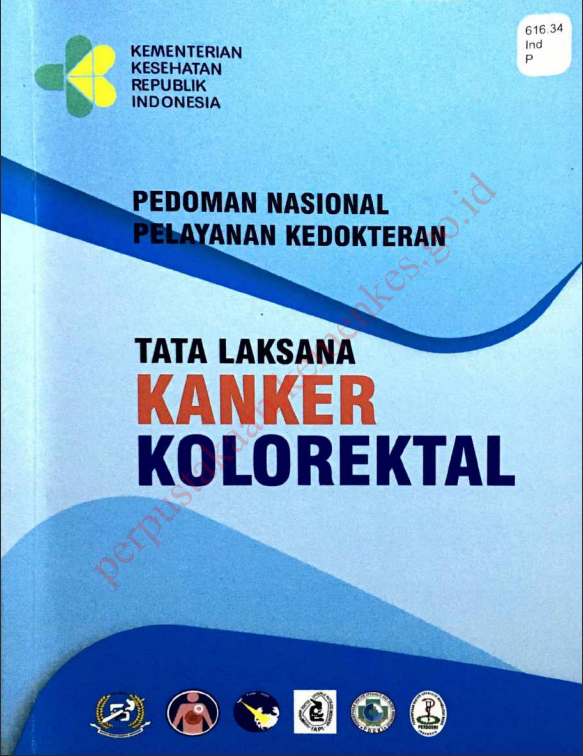 Cover Pedoman nasional pelayanan kedokteran :  Tata laksana kanker kolorektal / Direktorat Jenderal Pelayanan Kesehatan