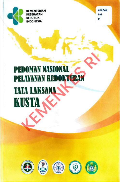 Cover PEDOMAN NASIONAL PELAYANAN KEDOKTERAN :  TATA LAKSANA KUSTA / Direktorat Jenderal Pelayanan Kesehatan
