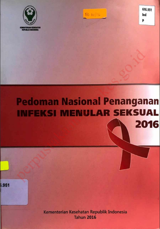 Cover PEDOMAN NASIONAL PENANGANAN INFEKSI MENULAR SEKSUAL 2016 / Direktorat Jenderal Pengendalian Penyakit dan Penyehatan Lingkungan