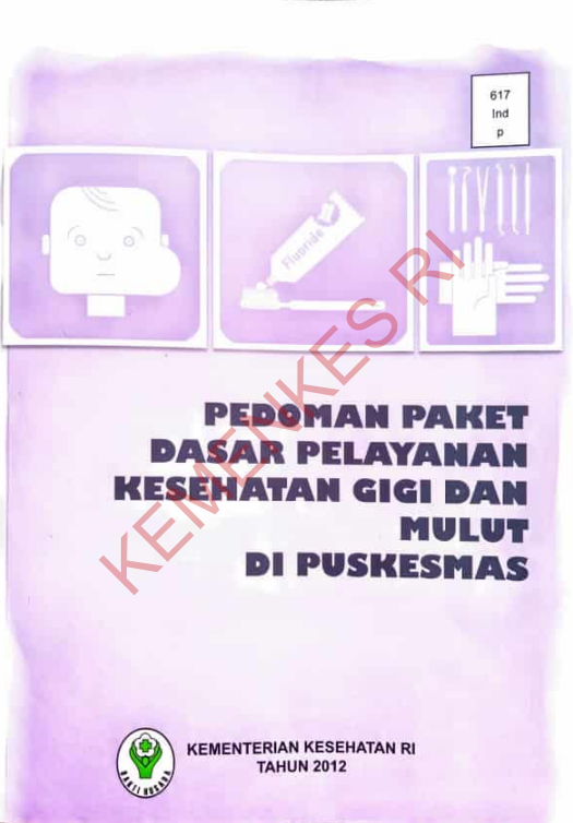 Cover Pedoman Paket Dasar Pelayanan Gigi dan Mulut di Puskesmas / Direktorat Jenderal Bina Upaya Kesehatan