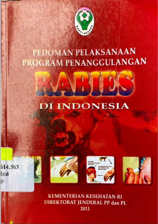 Cover Pedoman Pelaksanaan Program Penanggulangan Rabies di Indonesia / Direktorat Jenderal  Pengendalian Penyakit dan Penyehatan Lingkungan