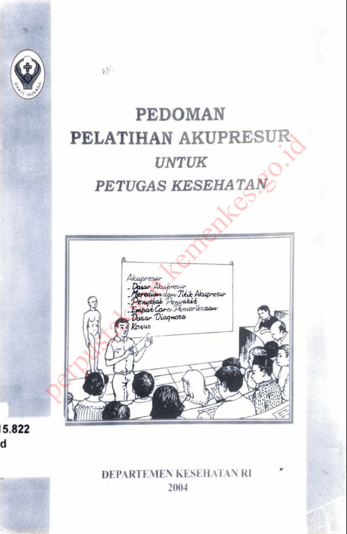 Cover Pedoman Pelatihan Akupresur Untuk Petugas Kesehatan-dikompresi / Direktorat Jenderal Kesehatan Masyarakat